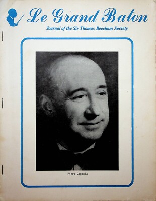 Le Grand Baton: Journal Sir Thomas Beecham Society - 1974 edition Pier Coppola