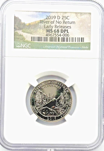 2019 D 25C River Of No Return Quater NGC MS 68 DPL