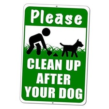 Clean Up After Your Dog Sign, 12x8 Aluminum Dog Signs No Pooping and Peeing,