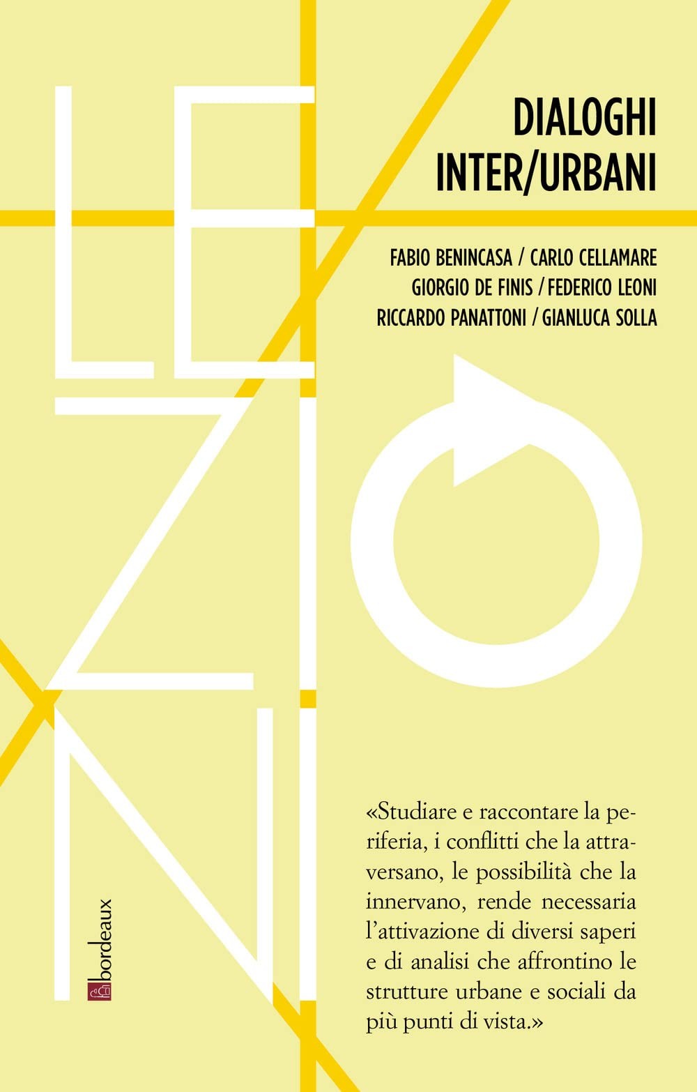 Фабио Бенинкаса, Федерико Леони, Джорджио ДДиалоги внутри/ (Мягкая обложка) (ИМПОРТ ИЗ Великобритании)