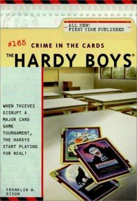 Crime in the Cards (The Hardy Boys #165) by Dixon, Franklin W.