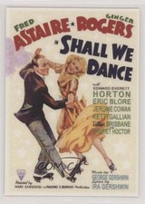 2007 Breygent Classic Vintage Movie Posters Fred Astaire Ginger Rogers #12 0kb5