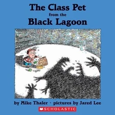 Class Pet From The Black Lagoon - paperback, 9780439557184, Mike Thaler