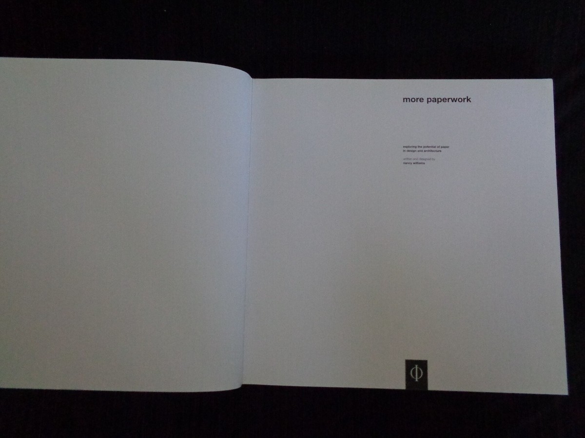 More Paperwork: Exploring the Potential of Paper in Design 
