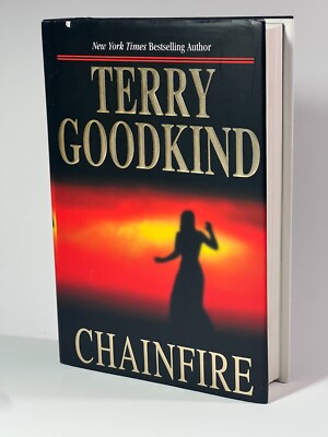 Chainfire Terry Goodkind Hardcover 1st Edition - Sword of Truth Book 9