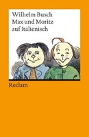 Max Und Moritz Auf Italienisch Wilhelm Busch