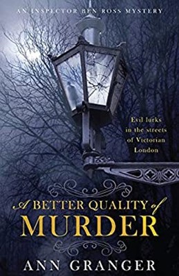 A Better Quality of Murder Hardcover Ann Granger