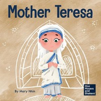 Mary Nhin | Mother Teresa | Taschenbuch | Englisch (2022) | Grow Grit Press LLC