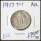 US Coin 1917 Type 1 Standing Liberty Quarter Silver AU Better Date NO RESERVE!