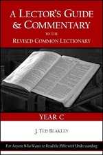 A LECTOR'S GUIDE AND COMMENTARY TO THE REVISED COMMON By J. Ted Blakley *VG+*