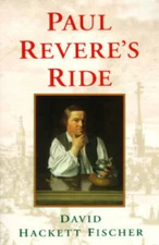 Paul Revere's Ride - Paperback By Fischer, David Hackett - GOOD