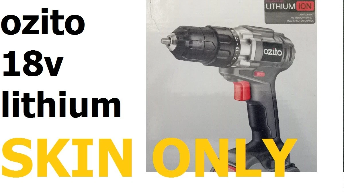 NEW SKIN OZITO 18V CORDLESS DRILL DRIVER SKIN ONLY LITHIUM TOOL