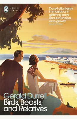 Birds, Beasts, and Relatives | Gerald Durrell | Taschenbuch | The Corfu Trilogy