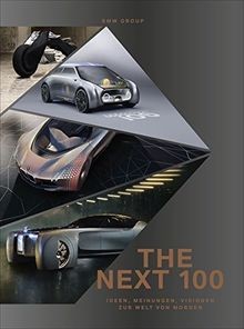 THE NEXT 100: Ideen, Visionen, Meinungen zur Welt v... | Buch | Zustand sehr gut