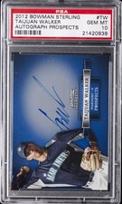 2012 BOWMAN STERLING AUTO PROSPECTS #TW TAIJUAN WALKER PSA 10 AUTO