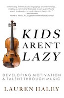Lauren Haley | Kids Aren't Lazy | Taschenbuch | Englisch (2018)