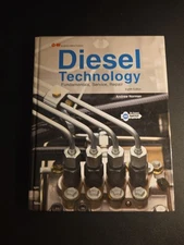 Diesel Technology  8th Edition By Andrew Norman G-W Like New