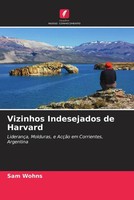 Vizinhos Indesejados De Harvard Sam Wohns Taschenbuch Portugiesisch 2022
