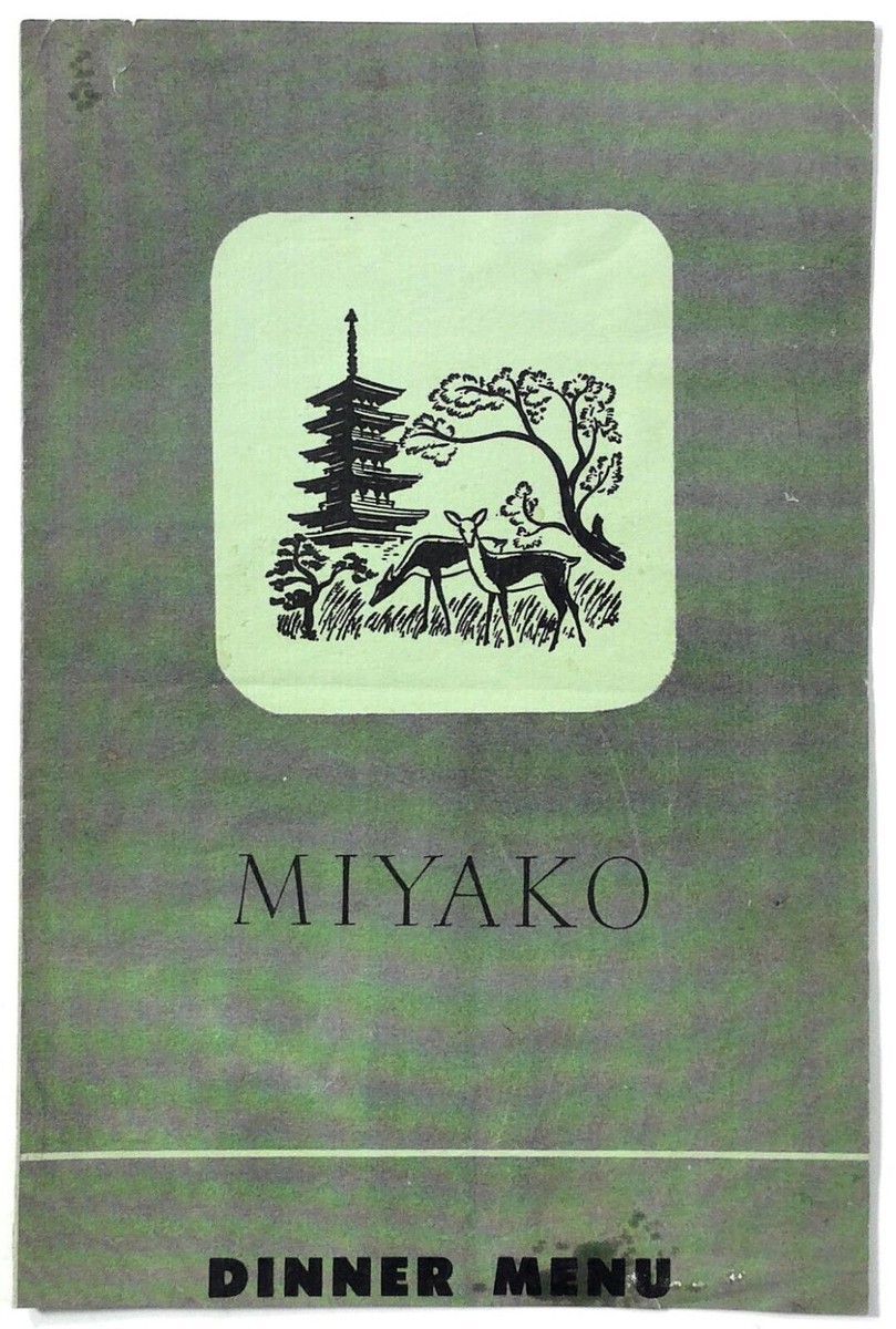 1940's Vintage Dinner Menu MYAKO JAPANESE RESTAURANT On West 56th