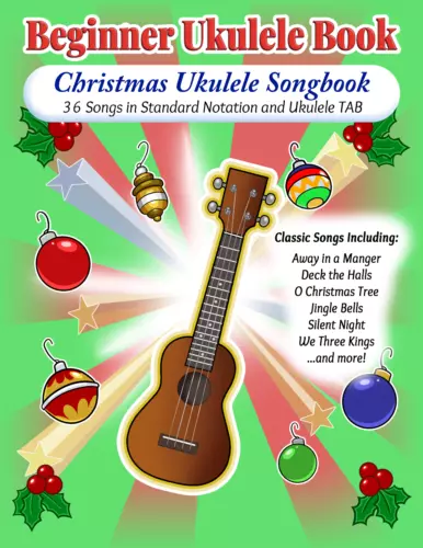 Ukulele Sheet Music Songbook - Christmas Ukulele Book - 36 Songs PDF FILE FORMAT