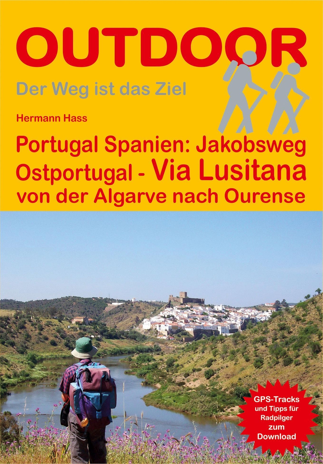 Thumbnail - Portugal Spanien: Jakobsweg Ostportugal Via Lusitana Hermann Hass