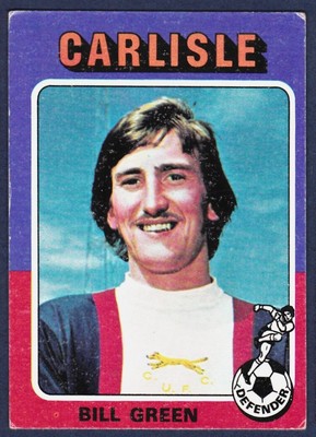 Topps 1975 Footballers #202 - Carlisle United - Bill Green