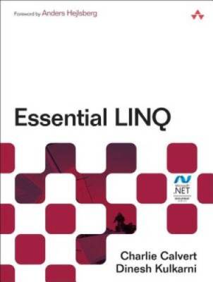 Essential LINQ - Paperback By Calvert, Charlie - GOOD