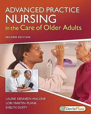 Advanced Practice Nursing in - Paperback, by Kennedy-Malone PhD GNP-BC - Good
