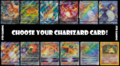 Pokemon - Choose Your Card - Charizard V - VMAX - VSTAR - Base Set