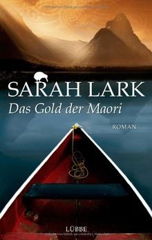 Das Gold der Maori von Lark, Sarah | Buch | Zustand sehr gut