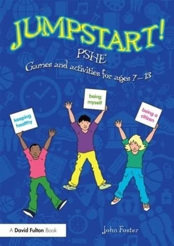 Jumpstart! PSHE,John Foster