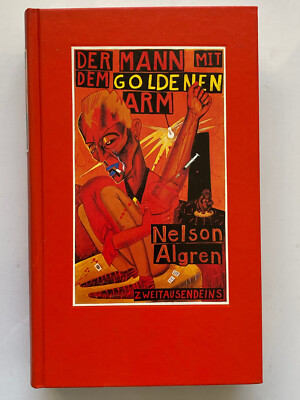 Algren, Nelson - The Man with the Golden Arm - Two Thousand One, 1983