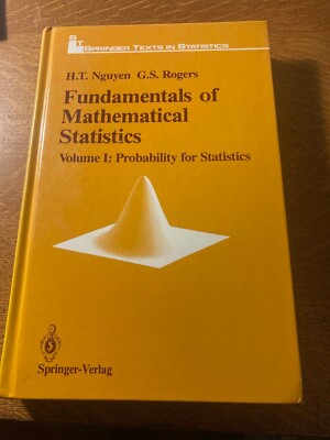 Fundamentals of Mathematical Statistics: Probability for Statistics