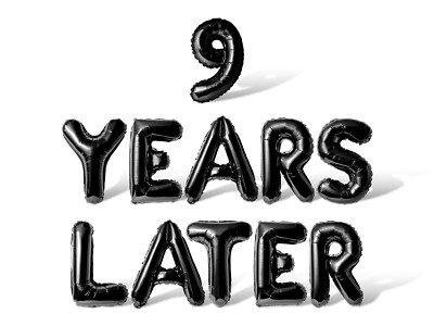 9 YEARS LATER Letter & Number Balloon Banner - 9th Birthday Party Decorations