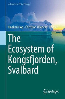 Christian Wiencke (u. a.) | The Ecosystem of Kongsfjorden, Svalbard | Buch