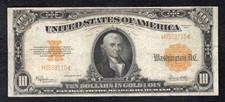 FR. 1173 1922 $10 TEN DOLLARS &ldquo;HILLEGAS&rdquo; GOLD CERTIFICATE NOTE VERY FINE (F)