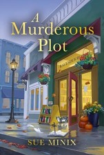 Sue Minix A Murderous Plot (Paperback) Bookstore Mystery Series