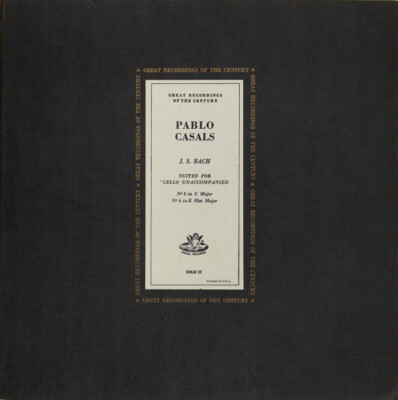 Johann Sebastian Bach / Pablo Casals - Suites For 'Cello Unaccompanied: No. 3 In