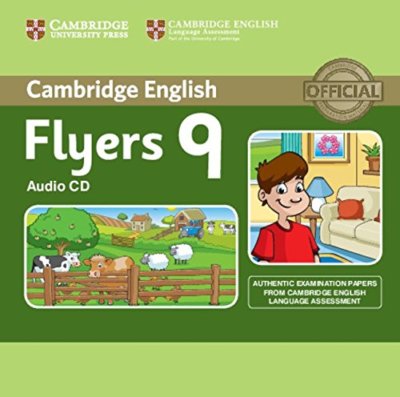 Cambridge English Young Learners 9 Flyers Audio CD: Authentic Examination Papers