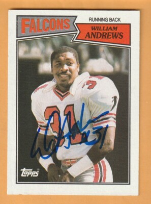William Andrews Atlanta Falcons AUTO Signed 1987 Topps Auburn Tigers 14E