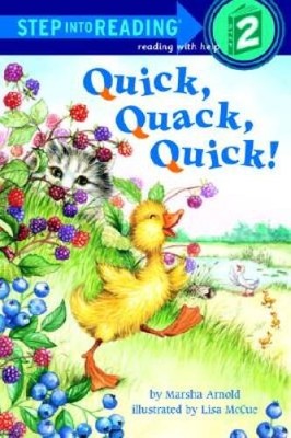 Quick, Quack, Quick (Step-Into-Reading, Step 1) - Paperback - ACCEPTABLE