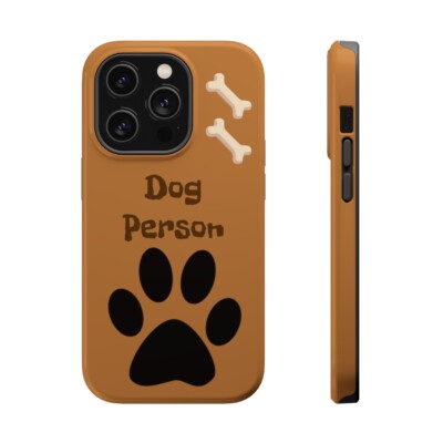 Dog Person MagSafe Tough Cases