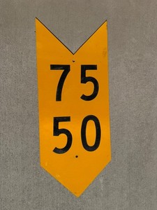 Railroad Speed Limit 75 50 Metal Sign Yellow Arrow  12x30”