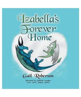 Izabella's Forever Home, Gail Roberson