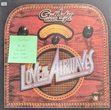 Gallagher & Lyle Love On The Airwaves Vinyl Record LP VG+/VG+ AMLH 64620 1977
