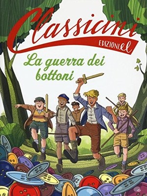 La guerra dei bottoni by Morosinotto, Davide Book The Fast Free Shipping