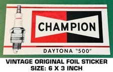 CHAMPION SPARK PLUGS DAYTONA 500 - VINTAGE ORIGINAL FOIL DECAL STICKER - ENGINE