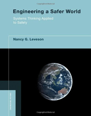 Engineering a Safer World ? Systems Thinking Applied... - Leveson, Nancy G.