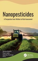 Nanopesticides | A Perspective From Welfare To Risk Assessment | Awasthi (U. A.)