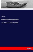 Various | The Irish Penny Journal | Taschenbuch | Englisch (2018) | 48 S.